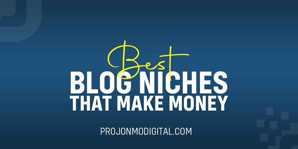 Best Blog Niches That Make Money